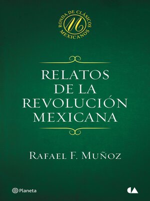 cover image of Relatos de la Revolución mexicana
